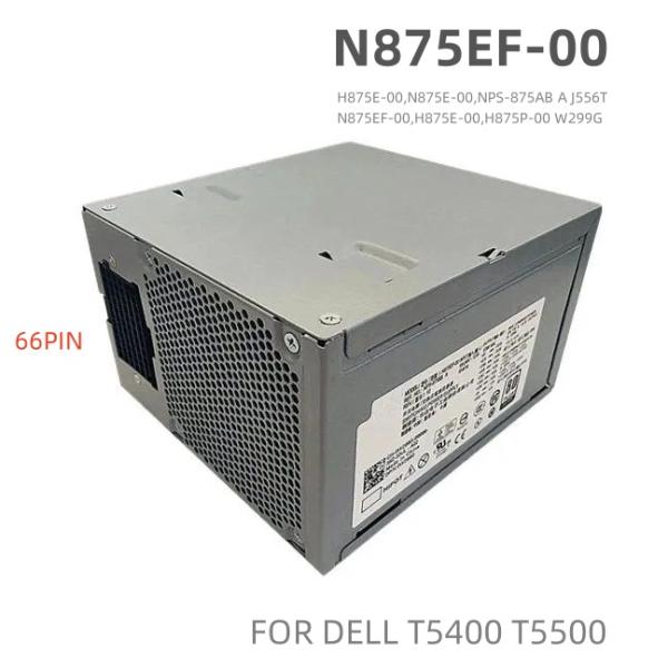 純然たる新品 DELL デル Precision T5400 T5500用875Wワット数社会的単位 事務机とっ始めワット数66いの一番 N875EF-00 H875EF-00 N875E-00 H875E-00 NPS-875BB A W299G J556T 80 PLUS SILVER