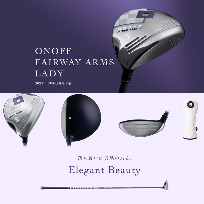 2021 ONOFF LADY LP-421F SMOOTH ARMS FAIRWAY オノフ フェアウェイ KICK レディ