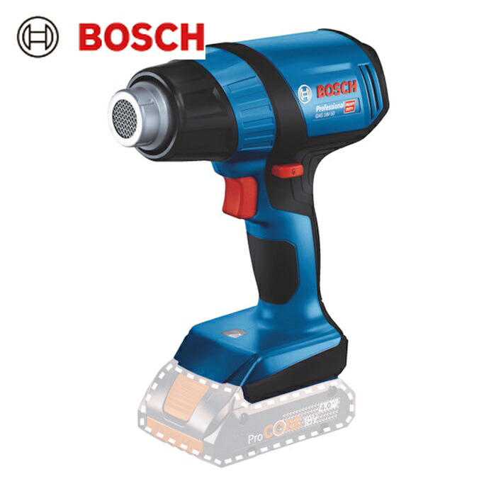 ボッシュ コードレスホットエアガン (1台) GHG18V-50H