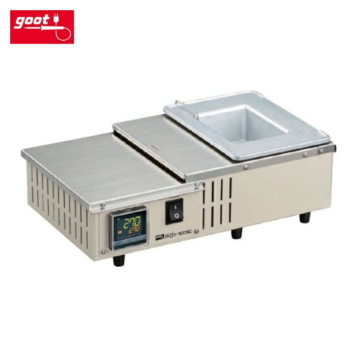 グット goot POT-103C 角型はんだ槽(鉛無償性相応う) (1台)