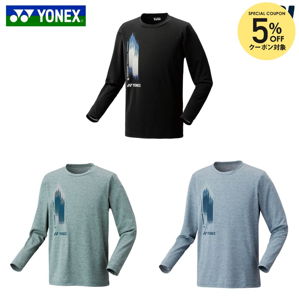 【5%OFFクーポン対象】ヨネックス YONEX テニスウェア ユニセックス FEEL SERIES ユニロングスリーブＴシャツ 16805 2025SS