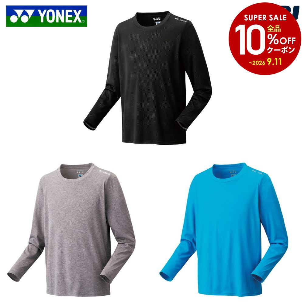 【5%OFFクーポン対象】ヨネックス YONEX テニスウェア ユニセックス ユニロングスリーブＴシャツ（フィットスタイル） 16809 2025SS