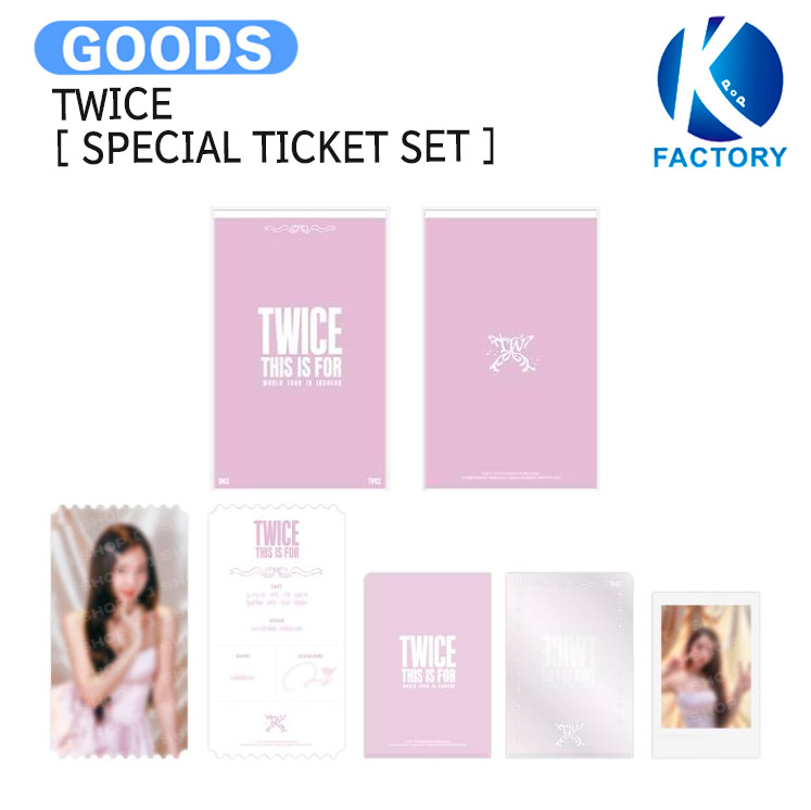 楽天市場】TWICE [ SPECIAL TICKET SET ] TWICE 9TH ANNIVERSARY POP