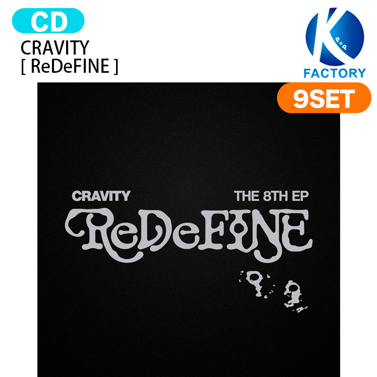 CRAVITY DIGIPACK VER. [ ReDeFINE ] 9種セット 8th EP Album / クレビティ クレヴィティ アルバム / 韓国音楽チャート反映 KPOP / 1次予約 / 送料無料