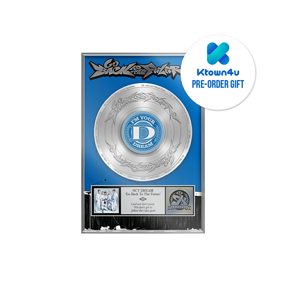 楽天市場】【KTOWN4U特典選択】 NCT DREAM - GO BACK TO THE