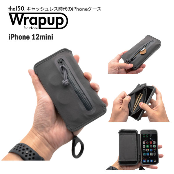 スマホケース Wrapup for iPhone 12 mini‐ラップアップ キャッシュレス 小銭入れ 札入れ 名刺入れ カードケース 直送|KURAスタイル店