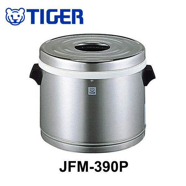 最新号掲載アイテム タイガー 業務用ステンレスジャー JFM-390P-XSご飯