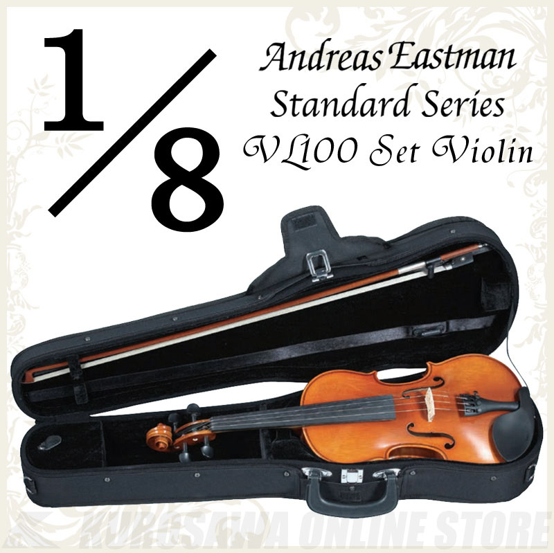 Andreas Eastman Standard series VL100 セットバイオリン 1 8サイズ 身長110cm〜115cm目安 《バイオリン入門セット  分数バイオリン》 2021セール