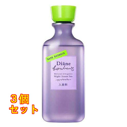 ネイチャーラボ ダイアンボヌール バスエッセンス ナイトドリームティーの香り 280mL×3個