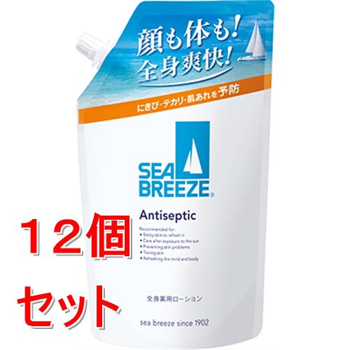 《セット販売》 ファイントゥデイ シーブリーズ　アンティセプティック ｆ 全身薬用ローション　詰替×12個セット【医薬部外品】