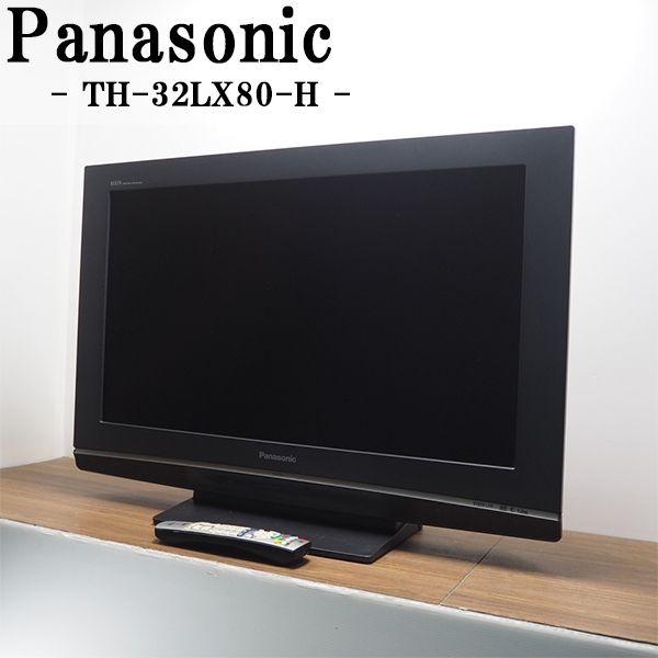 楽天市場】【中古】TB-TH32LX60/液晶テレビ/32V型/Panasonic/パナソニック/TH-32LX60/地上・BS・110度CSデジタル/新PEAKS/設置配送サービス  : 京都芹川 楽天市場店