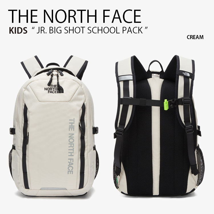 激安 The North Face ノースフェイス キッズ リュック Jr Big Shot Sch Pack ジュニア ビッグショット スクール パック バッグパック バッグ クリーム 通学 軽量 子供用 キッズ用 男の子 女の子 Nm2dn05s未使用品 Fucoa Cl