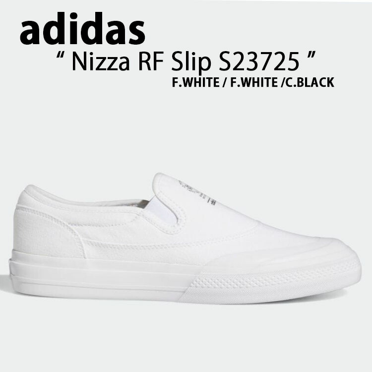 楽天市場】adidas アディダス スリッポン スニーカー NIZZA RF SLIP ニッツァ RF スリップ S23722 CORE BLACK  FOOTWEAR WHITE ブラック ホワイト シューズ メンズ レディース【中古】未使用品 : larmoire -Interior and  Goods-