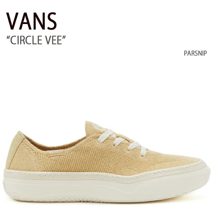 VANS バンズ スニーカー CIRCLE VEE VN0A4BWLBD7 サークルビー BEIGE ベージュ メンズ レディース 男性用 女性用 男女兼用