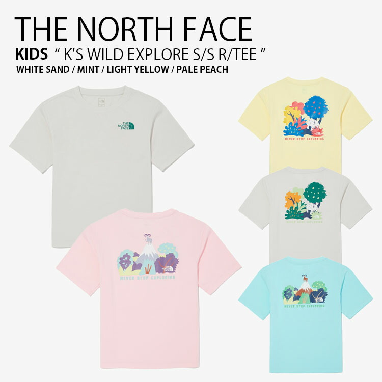 THE NORTH FACE ノースフェイス キッズ Tシャツ K'S WILD EXPLORE S/S R/TEE ワイルド エクスプローラー ショートスリーブ ティーシャツ 半袖 カットソー クルーネック ロゴ ベージュ ミント イエロー ピンク 男の子 女の子 子供用 NT7UQ09S/T/U/V【中古】未使用品画像