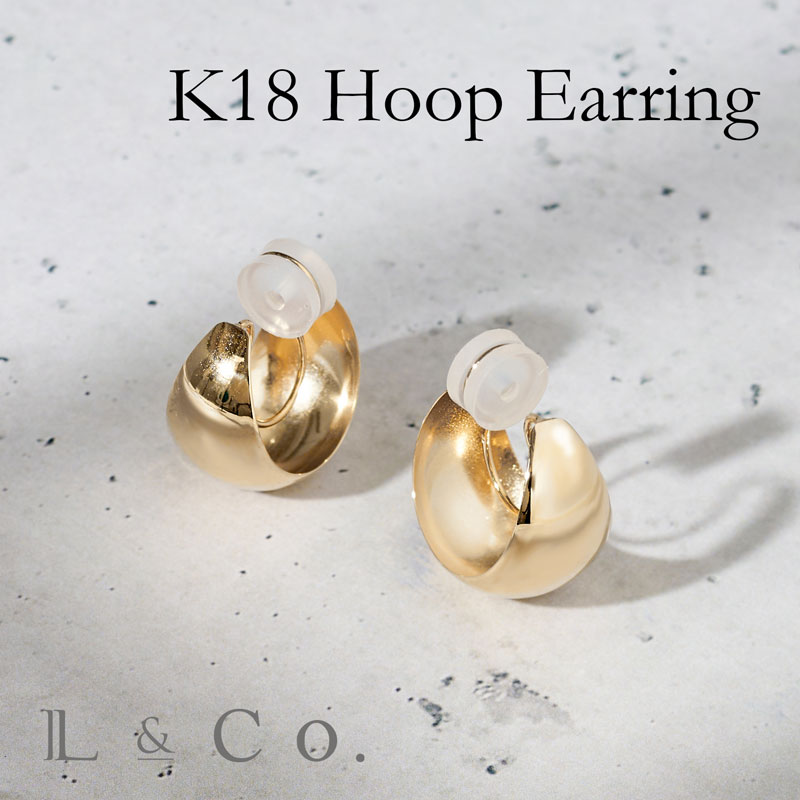 【受注生産】K18 フープ イヤリング シンプル 日常使い カジュアル デイリーユース ギフト プレゼント ボリューム 月甲｜L＆Co.店