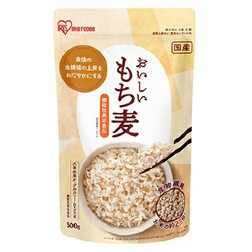アイリスフーズ　国産　おいしい　もち麦　500g×12個