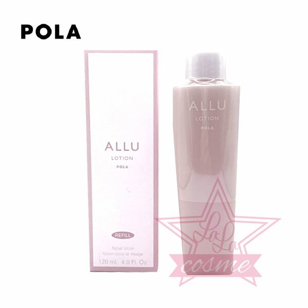 楽天市場】POLA ポーラ アリュー ローション リフィル 120mL ALLU
