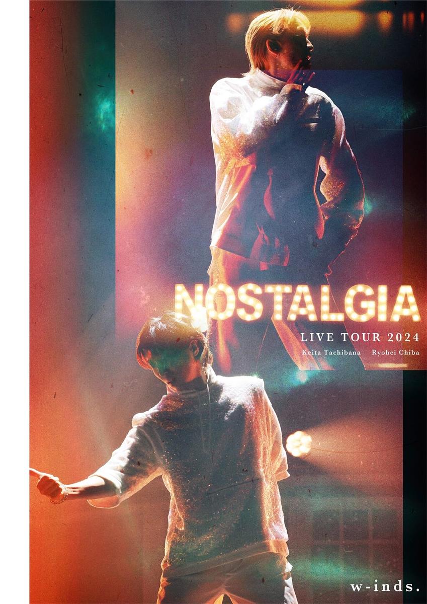 w-inds. LIVE TOUR 2024 “Nostalgia”[BD](特典なし) [Blu-ray]