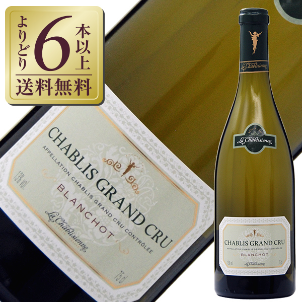 ほどの シャブリ・グランクリュ CHABLIS GRAND CRU BLANCHOT La