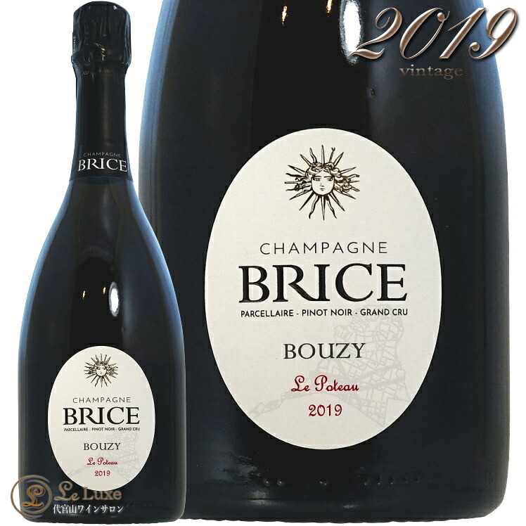 2019 ブラン ド ノワール ブジー パルセル ル ポトー ブリス 正規品 シャンパン 白 辛口 750ml Brice Blanc de Noirs Bouzy Parcelle Le Poteau|代官山ワインサロン Le・Luxe
