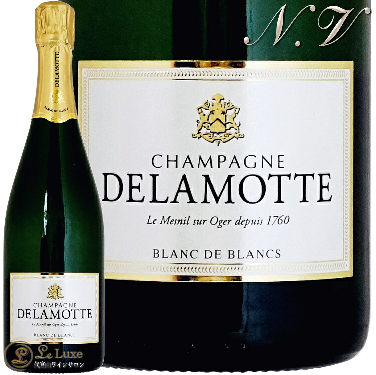 NV ブリュット ブランド ブラン ドゥラモット 正規品 シャンパン 泡 白 750ml Delamotte Brut Blanc de Blancs｜代官山ワインサロン Le・Luxe
