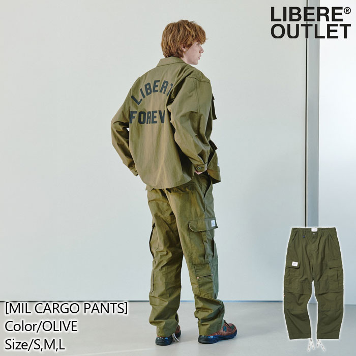 LIBERE リベーレ ミル カーゴ パンツ 長ズボン オリーブ[MIL CARGO PANTS/OLIVE]公式アウトレット
