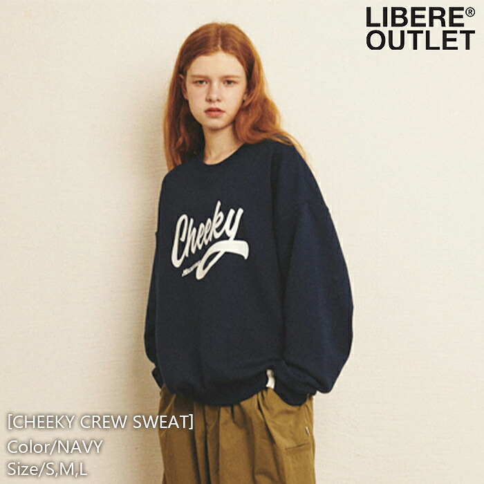 LIBERE リベーレ チーキー クルー スウェット スエット トレーナー プルオーバー 長袖 紺 ネイビー[CHEEKY CREW SWEAT/NAVY]公式アウトレット