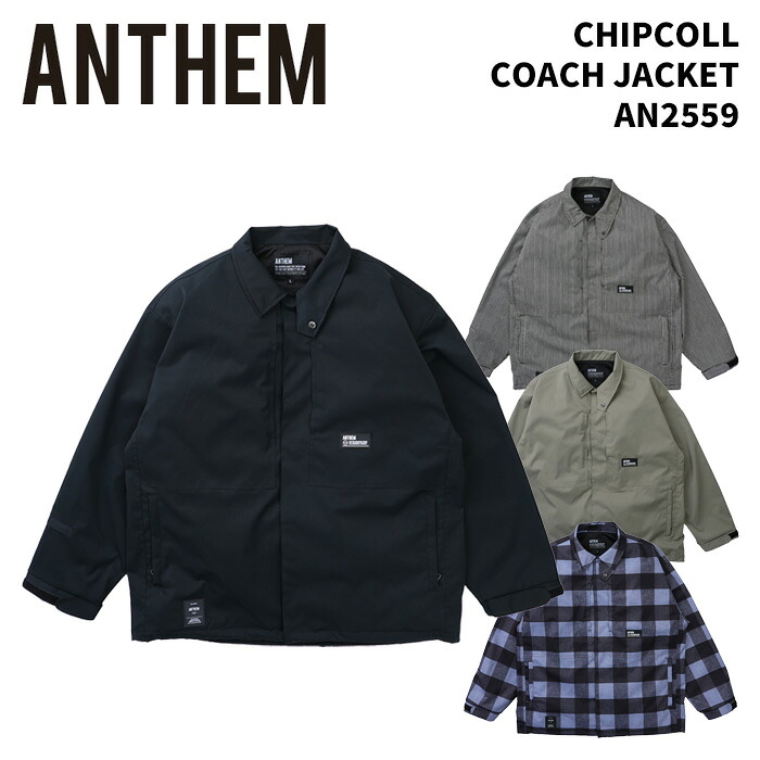ANTHEM【AN2559・CHIPCOLL COACH JACKET】アンセム チップコル コーチジャケット スノーボードウェア 25-26モデル