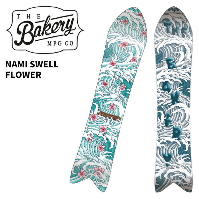 THE BAKERY ザ ベーカリー スノーボード 板 NAMI SWELL FLOWER 25-26モデル