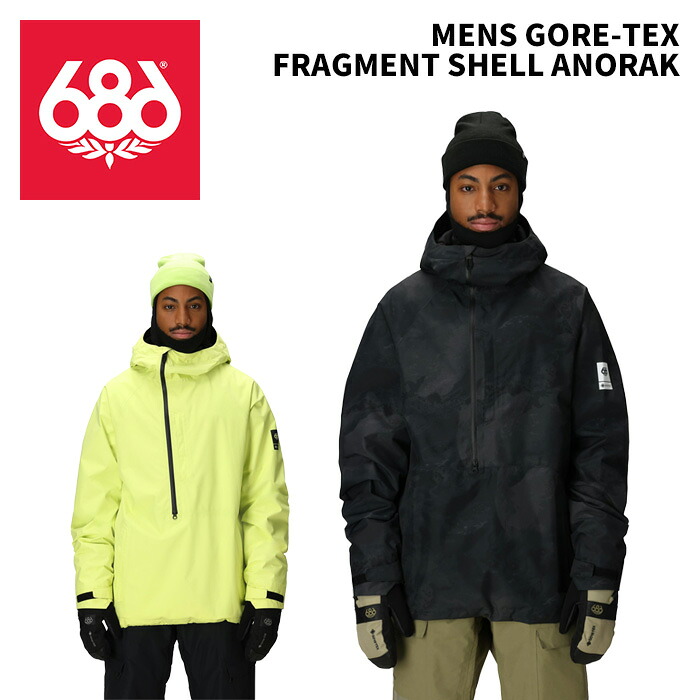 686 シックスエイトシックス ウェア MENS GORE-TEX FRAGMENT SHELL ANORAK 25-26(2026)モデル ジャケット