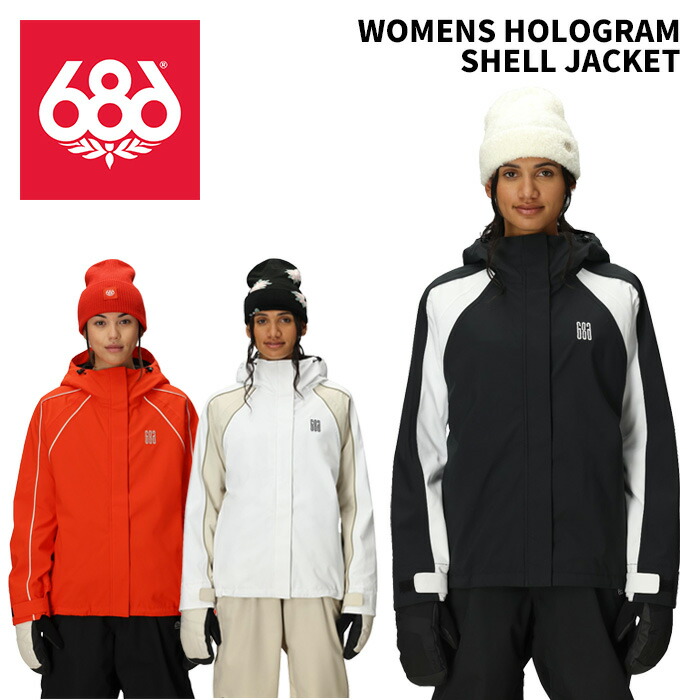 686 シックスエイトシックス ウェア WOMENS HOLOGRAM SHELL JACKET 25-26(2026)モデル レディース ジャケット