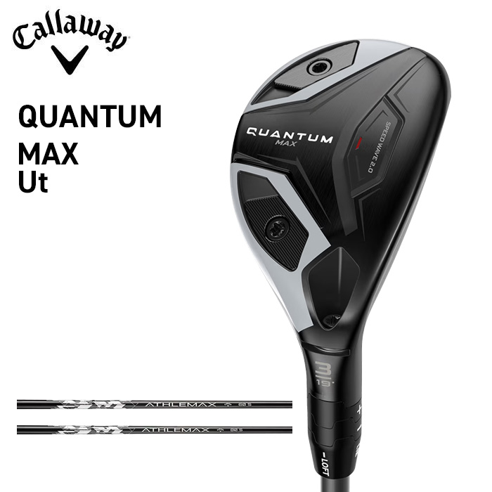 キャロウェイ ゴルフ 野球クラブ メンズ ありがた味【Callaway】QUANTUM MAX UTILITYクアンタム マックス ありがた味SHAFT：ATHTEMAX 60SHAFT：ATHLEMAX 80嘱する品：専用尖端押しかぶせる