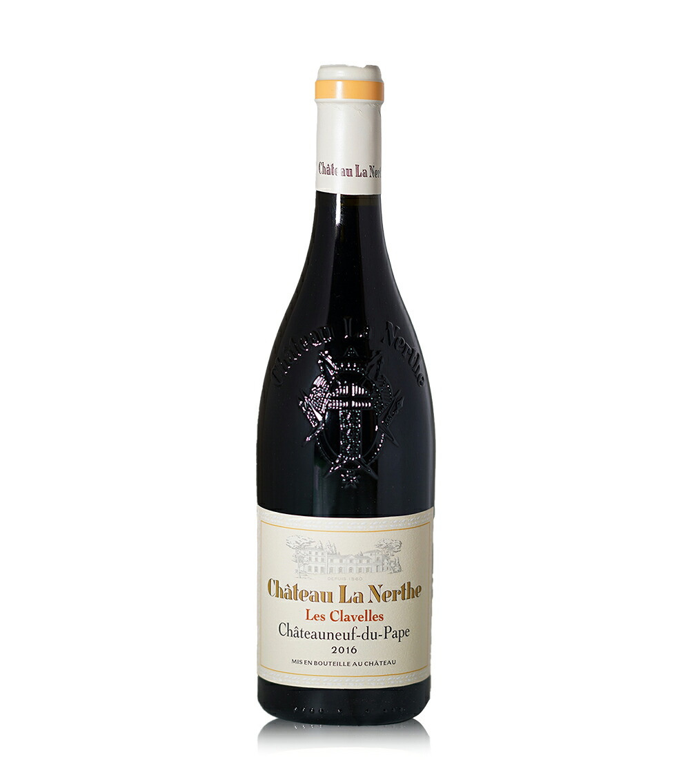 シャトー ラ ネルト レ クラヴェル シャトー ヌフ デュ パプ 2016 750ml フランス ローヌ 赤ワイン|Wine shop リアン