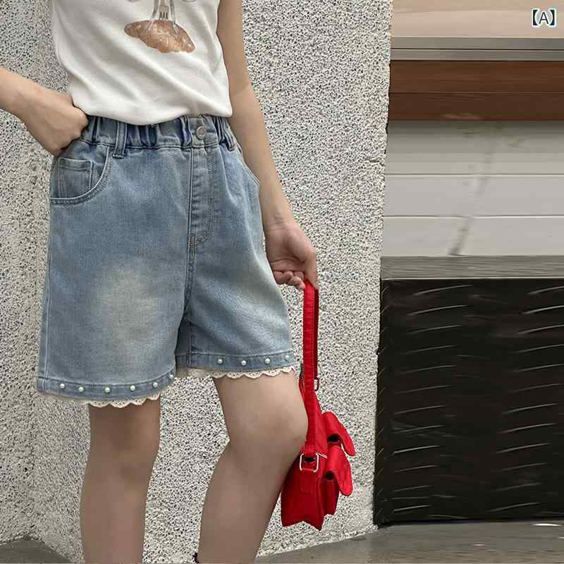 女の子 短パン 牛仔 花辺 珍珠 韓国風 ホットパンツ 夏 薄手 綿 素材 高腰 百搭 スタイル 柔軟 加工 純色 潮 ファッション 外穿 女児 中大 8歳以上 140cm以上 110cm 120cm 130cm 140cm 150cm 160cm 対応