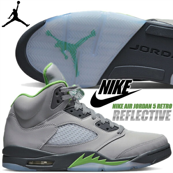 【楽天市場】NIKE AIR JORDAN 5 RETRO REFLECTIVE silver/green beanflint grey