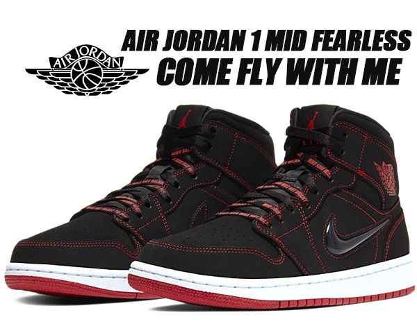 air jordan 1 mid fearless come fly with me