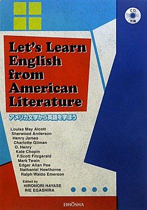 【中古】アメリカ文学から英語を学ぼう: Lett’s Learn English from America Literature