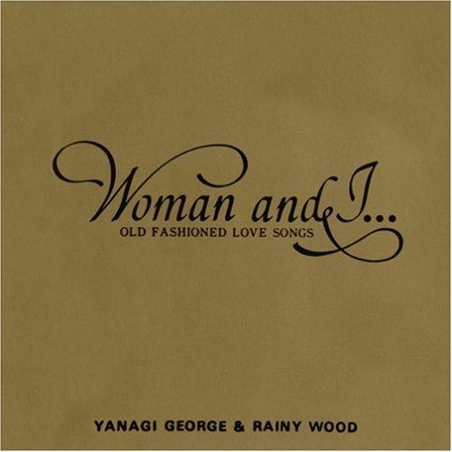 【中古】Woman and I...OLD FASHIONED LOVE SONGS(紙ジャケット仕様)