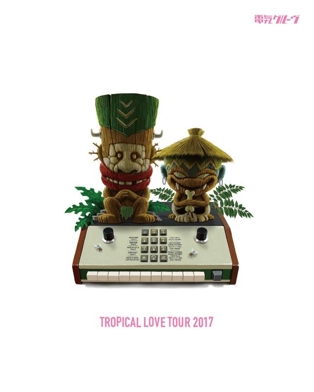 【中古】TROPICAL LOVE TOUR 2017(初回生産盤)(Blu-ray Disc)