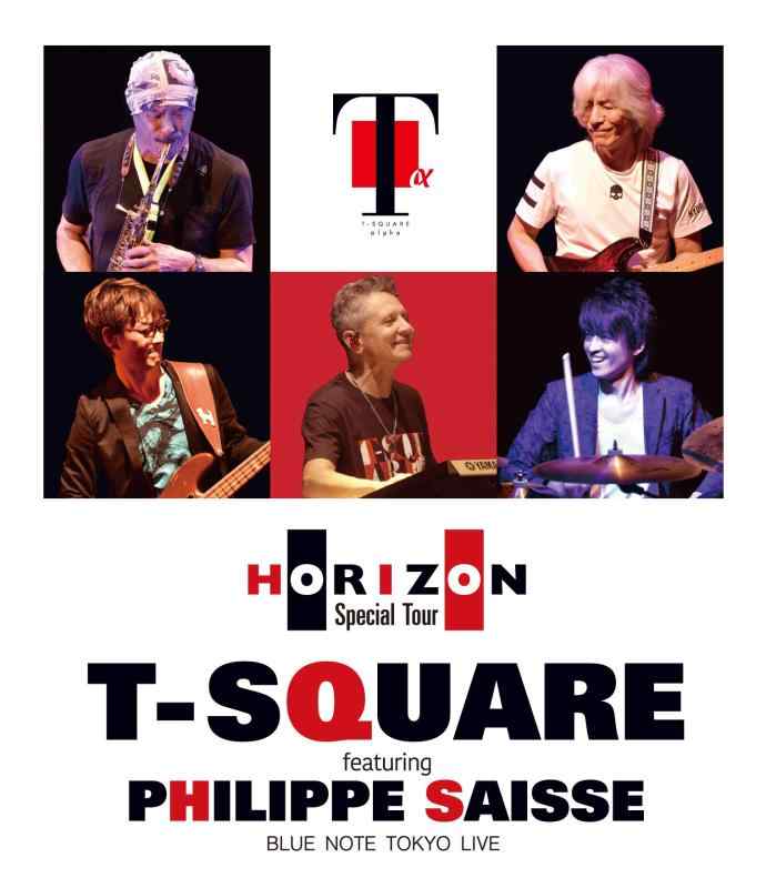 【中古】T-SQUARE featuring Philippe Saisse ~ HORIZON Special Tour ~@ BLUE NOTE TOKYO(Blu-ray Disc)