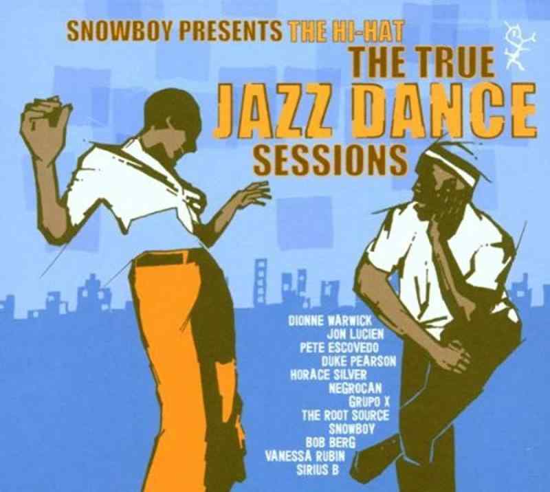 【中古】The Hi-Hat: The True Jazz Dance Sessions