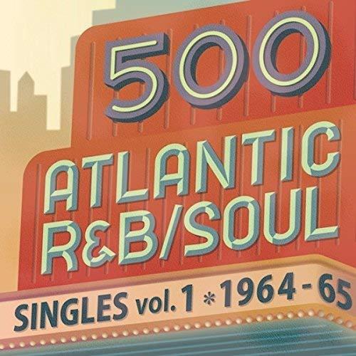 【中古】500 アトランティック・R&B、ソウル・シングルズ Vol.1 -1964/65