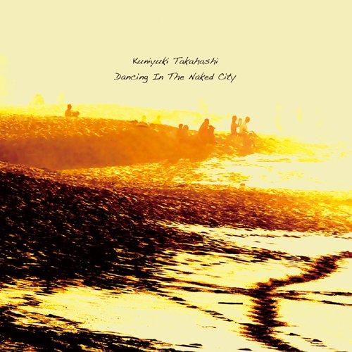 【中古】DANCING IN THE NAKED CITY