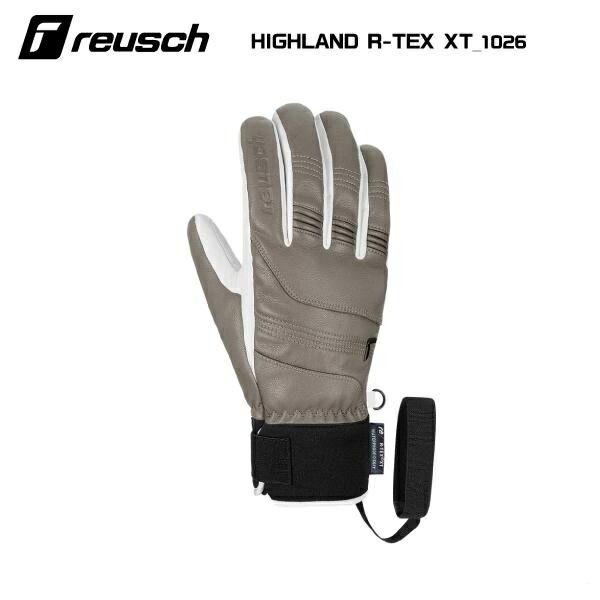 2025-26/REUSCH（ロイシュ）【スキーグローブ/数量限定品】 HIGHLAND R-TEX XT（ハイランド R-TEX XT）6102240 -1026：ホワイト/ライトグレイ-【スノーグローブ】