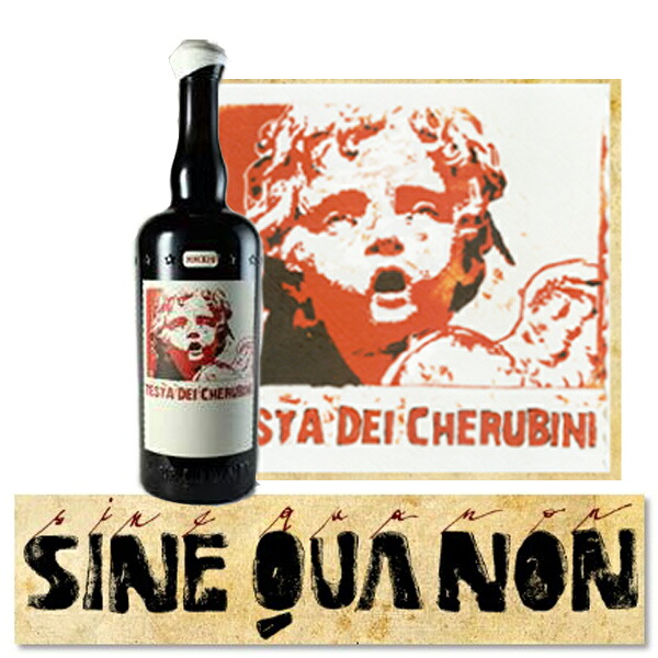 シネ・クア・ノンテスタ・デイ・ケルビーニ・グルナッシュ【2014】TESTA DEI CHERUBINI GRENACHE 2014｜LIQUOR BASE FUSSA 55,532円