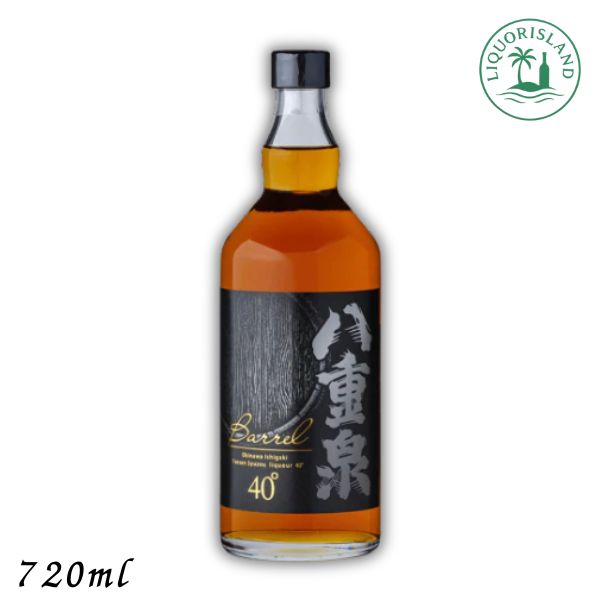 八重泉 バレル BARREL 泡盛 40度 720ml 瓶 1本 樽熟成 沖縄 八重泉酒造