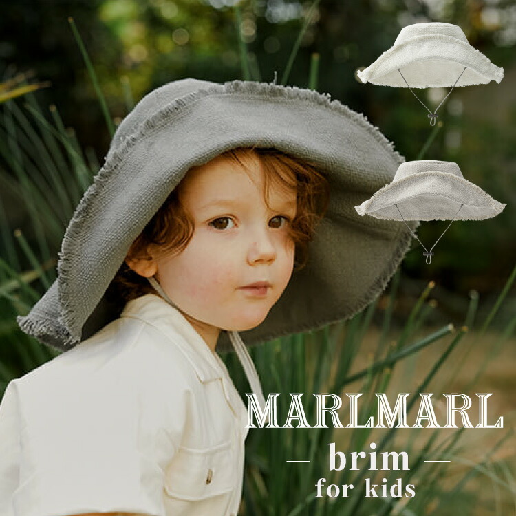 1485円 【62%OFF!】 マールマール アウトドアハット ブリム MARLMARL brim kids キッズ 帽子 女の子 男の子 日よけ 夏  出産祝い ギフト