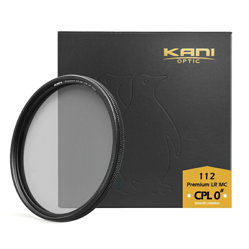 KANI CPLフィルター 112mm プレミアムサーキュラーPL 112mm 0# ナチュラル / 円偏光 PL レンズフィルター｜Loca universal design