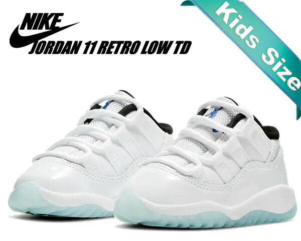 お得な割引クーポン発行中 あす楽 対応 ナイキ ジョーダン 11 レトロ ロー トドラー Nike Jordan 11 Retro Low Td White Legend Blue Wht Black 5056 117 キッズ スニーカー 子供靴 ホワイト レジェンドブルー Ajxi Runawayapricot Com